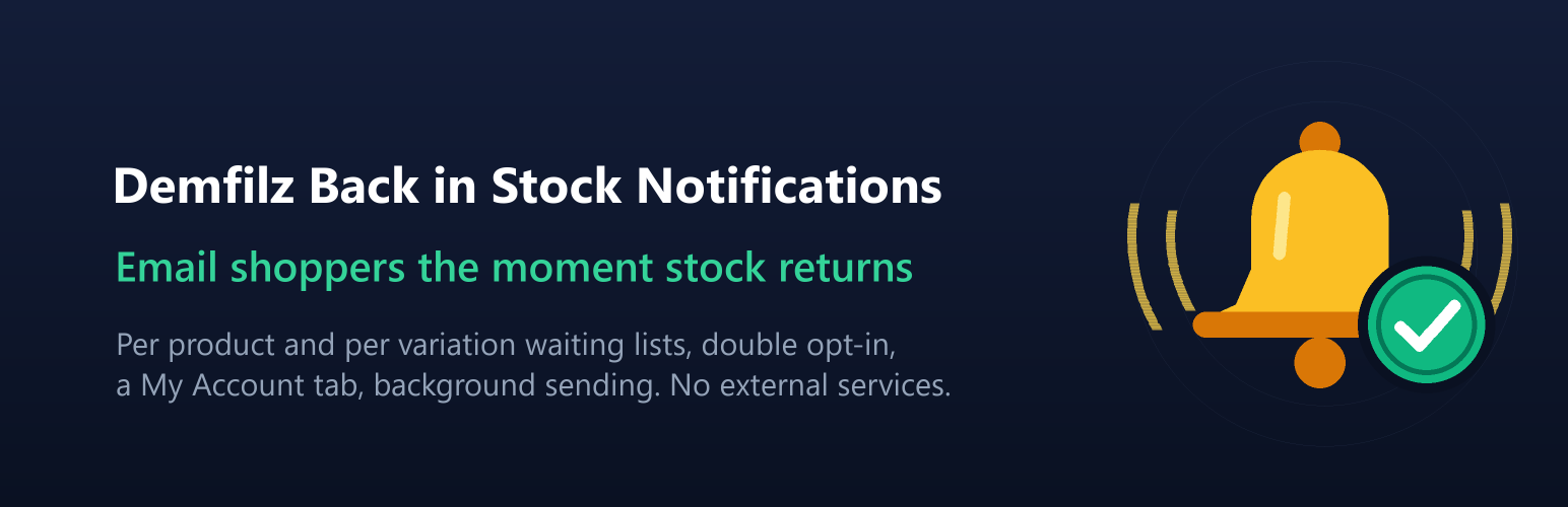 Demfilz Back in Stock Notifications: a bell with a green tick