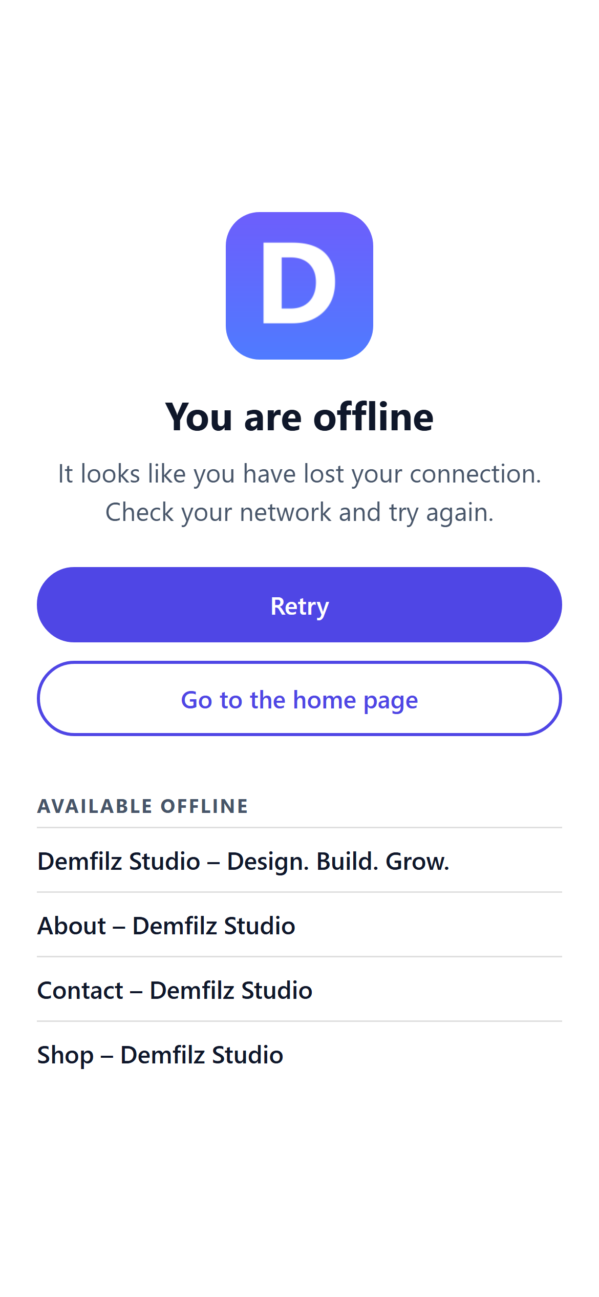 The offline page on a phone: the app icon, You are offline, Retry and Go to the home page buttons and a list of pages available offline